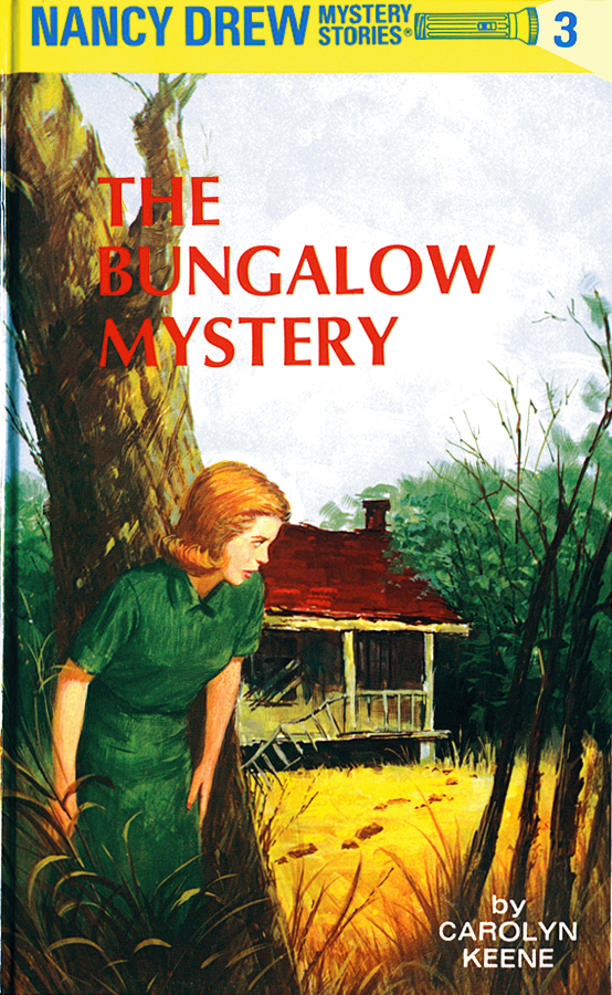 Nancy Drew Challenge: #3, The Bungalow&nbsp;Mystery